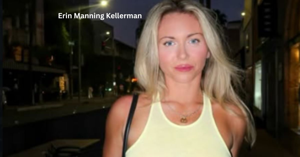 Erin Manning Kellerman: Max Kellerman’s Partner