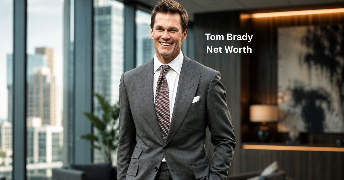 Tom Brady Net Worth: Salary, Fox Deal and Earnings